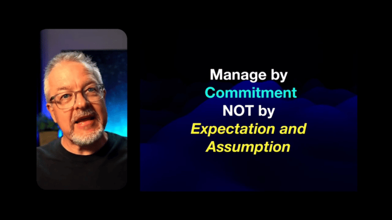 Managing by Commitment Part 1 - The Gap