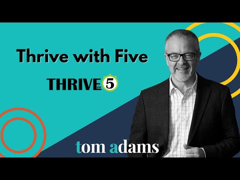Thrive with Five